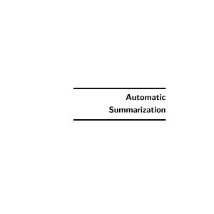 Automatic Summarization