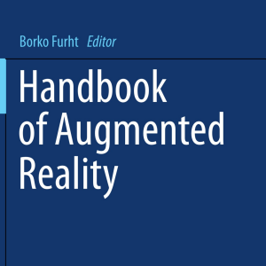 Handbook of Augmented Reality