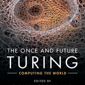 The Once and Future Turing