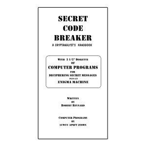 Secret Code Breaker: A Cryptanalyst's Handbook