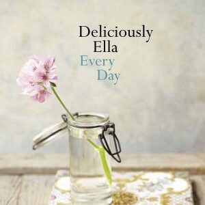 Deliciously Ella Every Day: Quick and Easy Recipes for Gluten-Free Snacks, Packed Lunches, and Simple Meals