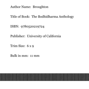 The Bodhidharma Anthology: The Earliest Records of Zen
