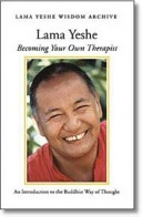 Becoming Your Own Therapist: An Introduction to the Buddhist Way of Thought