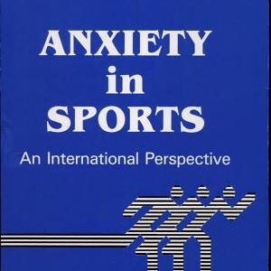 Anxiety in Sports: An International Perspective
