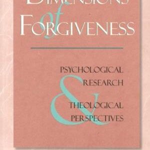Dimensions Of Forgiveness: A Research Approach