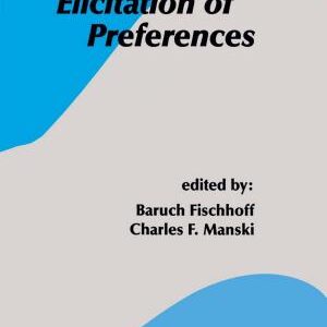 Elicitation of Preferences