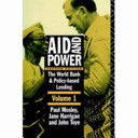 Aid and Power: The World Bank and Policy-based Lending