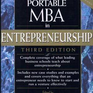 The Portable MBA in Entrepreneurship