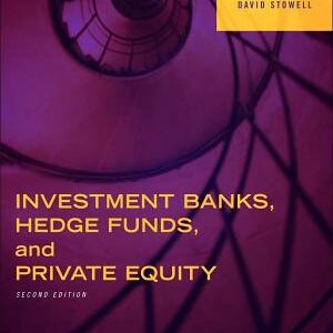 Investment Banks, Hedge Funds, and Private Equity