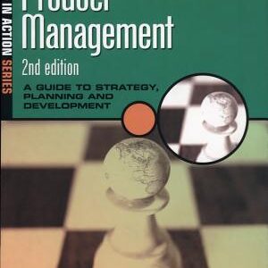 Successful Product Management: A Guide to Strategy, Planning and Development