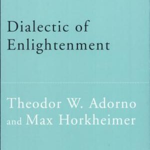 Dialectic of Enlightenment