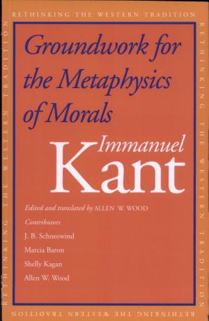 Groundwork for the Metaphysics of Morals