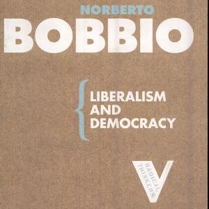 Liberalism and Democracy