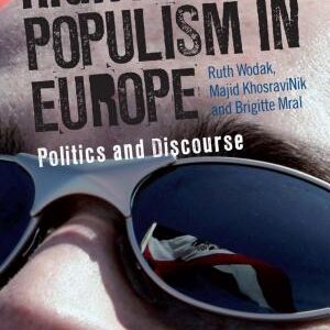 Right-Wing Populism in Europe: Politics and Discourse