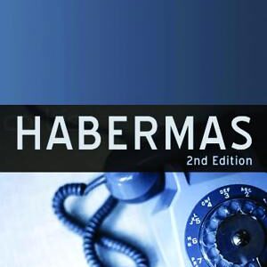 Habermas: A Critical Introduction