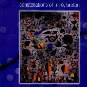 Constellations of Miro, Breton