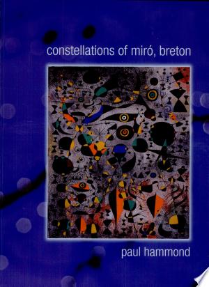 Constellations of Miro, Breton
