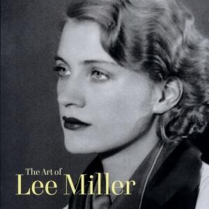 The Art of Lee Miller