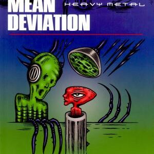 Mean Deviation: Four Decades of Progressive Heavy Metal