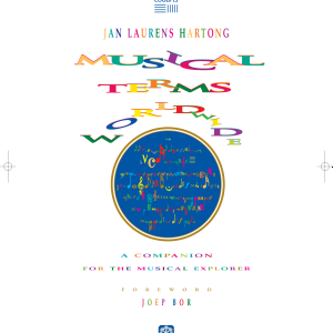 Musical Terms Worldwide: A Companion for the Musical Explorer