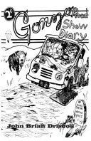 Gonzo Road Show Diary