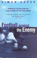 Football Against the Enemy