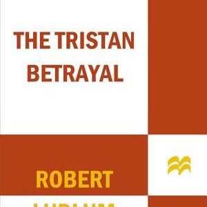 The Tristan Betrayal