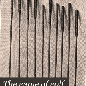 The Game of Golf