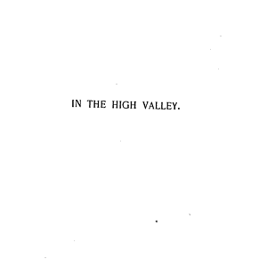 In the High Valley: Being the Fifth and Last Volume of the Katy Did Series