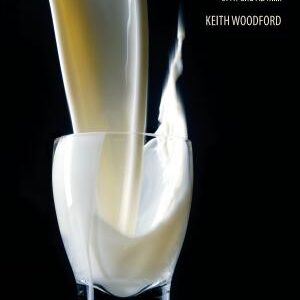 Devil in the Milk: Illness, Health and Politics of A1 and A2 Milk