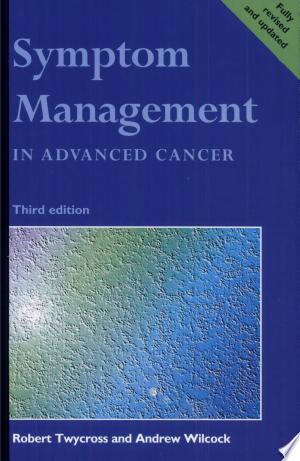Symptom Management in Advanced Cancer