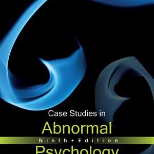 Case Studies in Abnormal Psychology