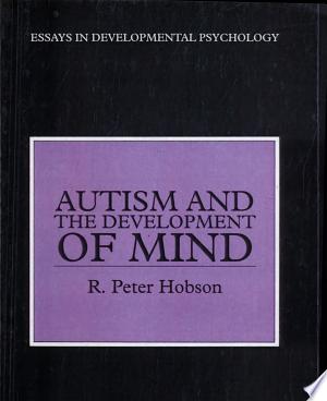 Autism and the Development of Mind
