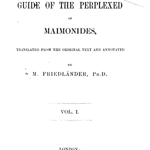 The Guide of the Perplexed of Maimonides