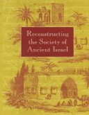 Reconstructing the Society of Ancient Israel