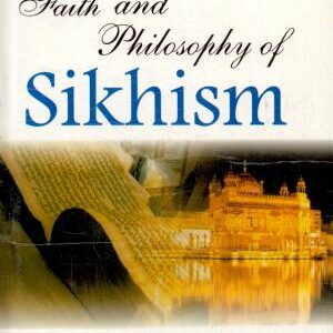 Faith & Philosophy of Sikhism