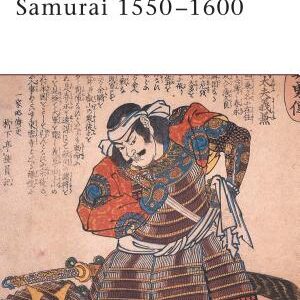 Samurai 1550–1600
