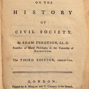 An Essay on the History of Civil Society. By Adam Ferguson ...