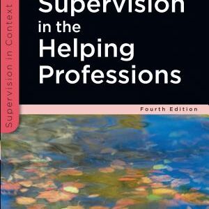 Supervision In The Helping Professions