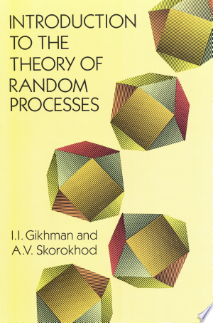 Introduction to the Theory of Random Processes