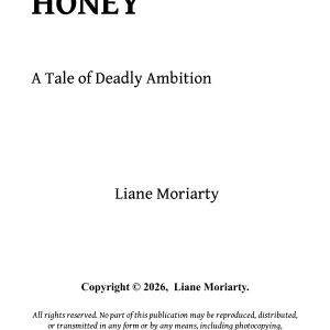 The Price of Honey: A Tale of Deadly Ambition