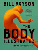 The Body - Illustrated: A Guide for Occupants