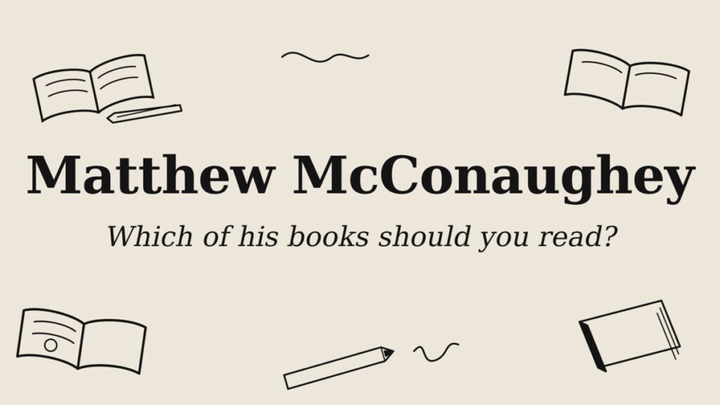 Matthew McConaughey book covers illustration - Greenlights, Just Because, Poems & Prayers
