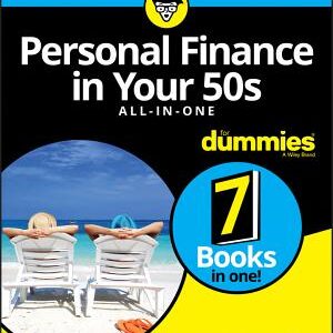 Personal Finance in Your 50s All-in-One For Dummies