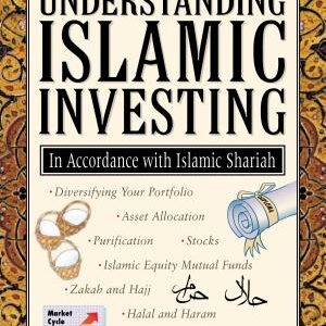 Guide to Understanding Islamic Investing