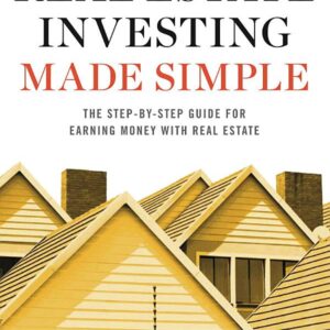 Real Estate Investing for Beginners: Essentials to Start Investing Wisely