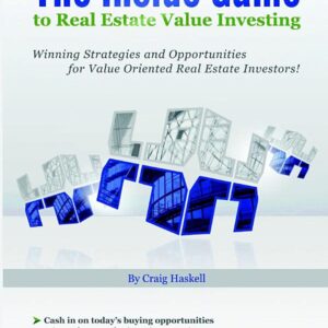 The Inside Game to Real Estate Value Investing