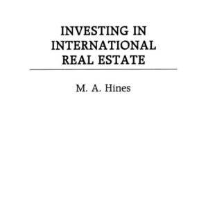 Investing in International Real Estate