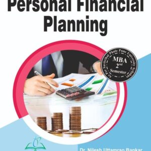 PERSONAL FINANCIAL PLANNING: e-Book for MBA, 2nd Semester, SPPU