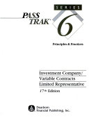 PassTrak Series 6, Investment Company/variable Contracts Limited Representative: Principles & practices